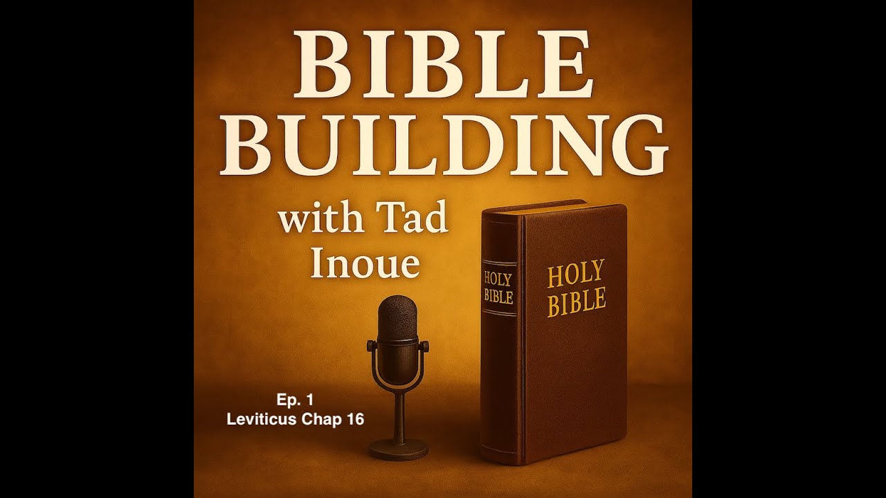 Leviticus 16 – Day of Atonement (Live Podcast Reading)
