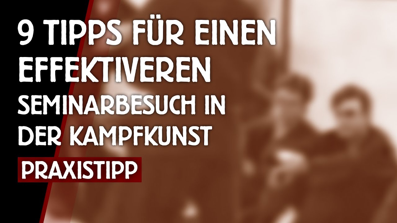 Ninjutsu lernen als Anf&auml;nger - 9 hilfreiche Tipps f&uuml;r Deine ersten Seminar-Besuche