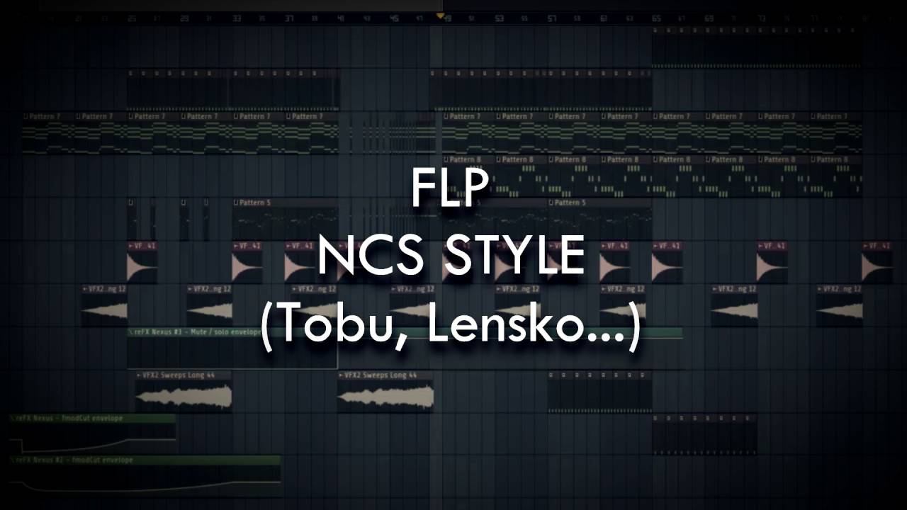 FLP - NCS MELODY STYLE - ( Tobu , Lensko ...)