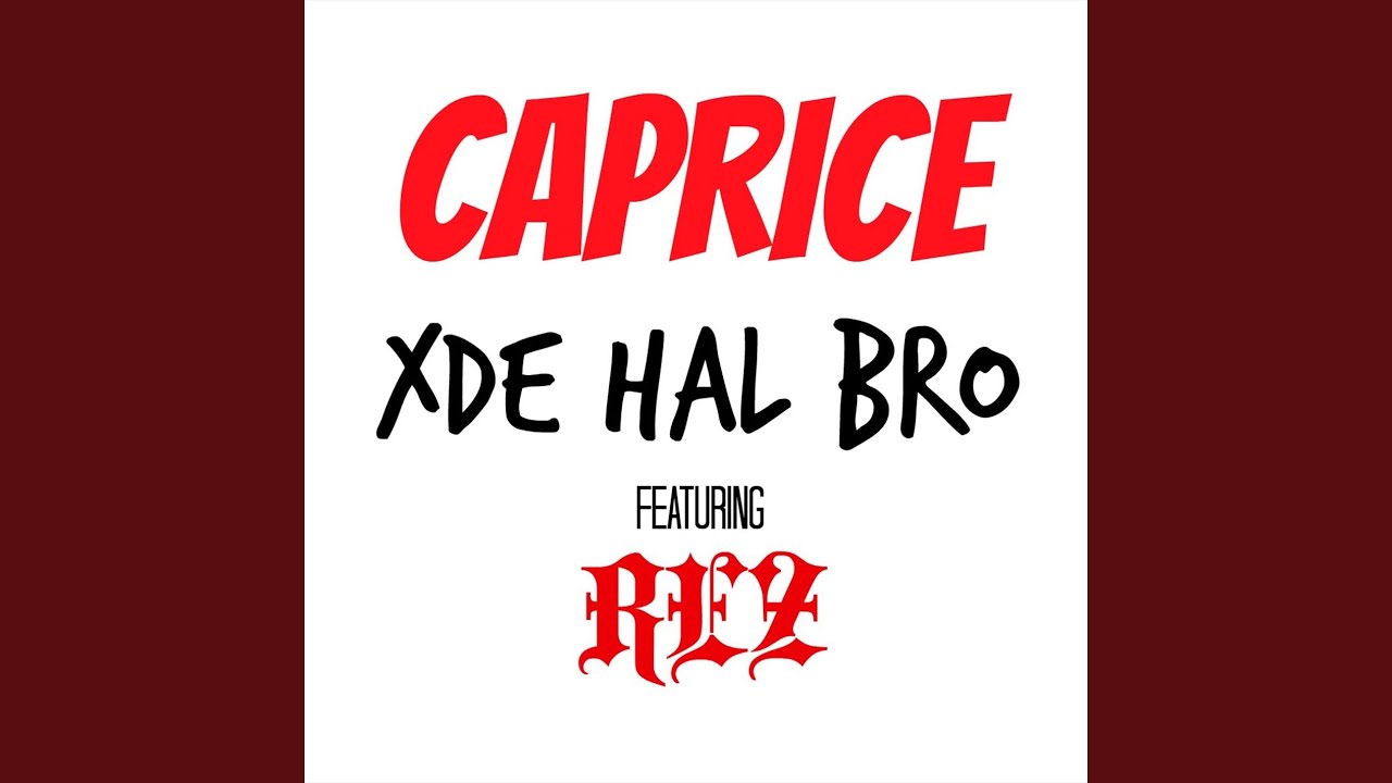 Xde Hal Bro (feat. REZ)