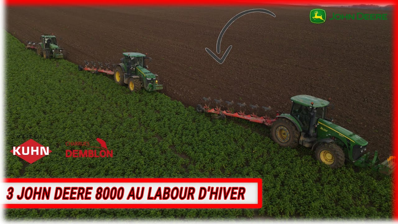 3 JOHN DEERE 8000 AU LABOUR D'HIVER