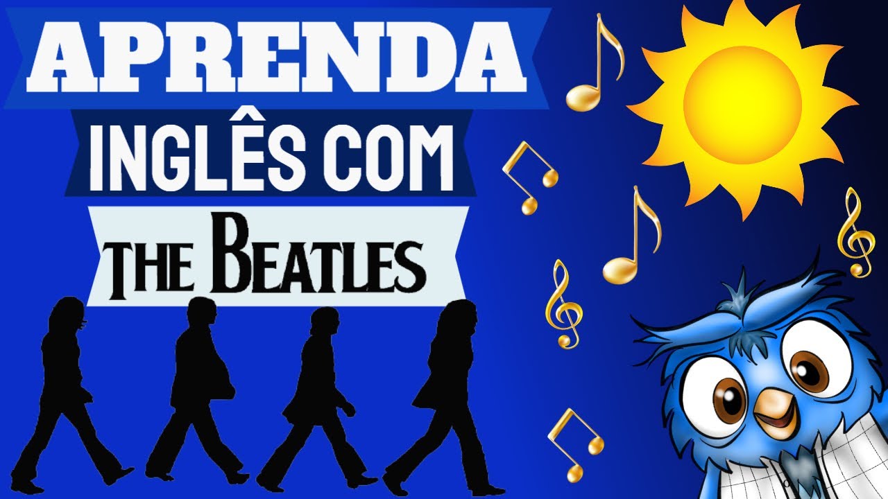 MELHORE seu INGLÊS com ESTA MÚSICA dos BEATLES - HERE COMES THE SUN