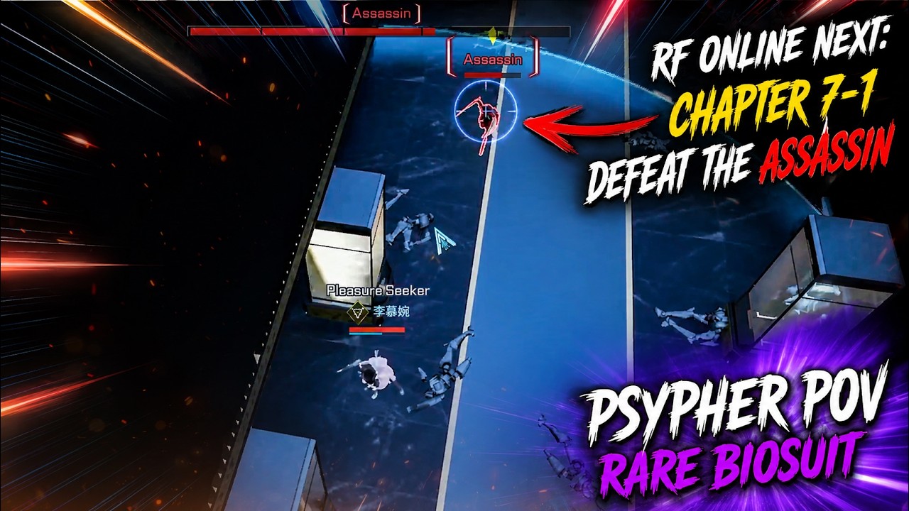 RF ONLINE NEXT: Chapter 7-1 Defeat the assassin | Psypher POV (Rare Biosuit)