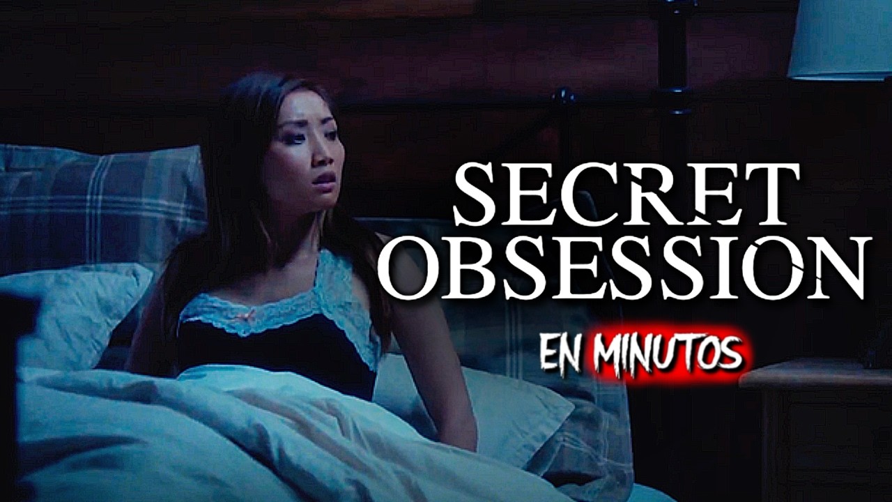 OBSESIÓN SECRETA: El ESPOSO PERFECTO que ERA un MONSTRUO | RESUMEN COMPLETO