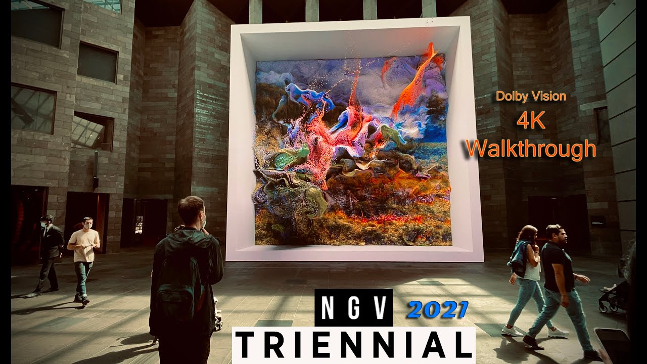 NGV Triennial 2021 |  4K Exhibition tour | Dolby vision | Architecture & Arts Walkthrough