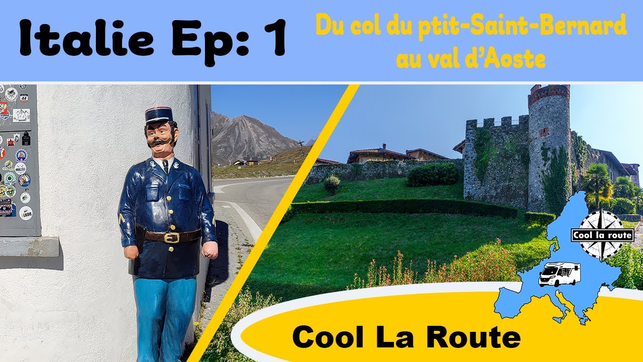 Italie - Du col du Petit-Saint-Bernard au val d'Aoste Ep: 1