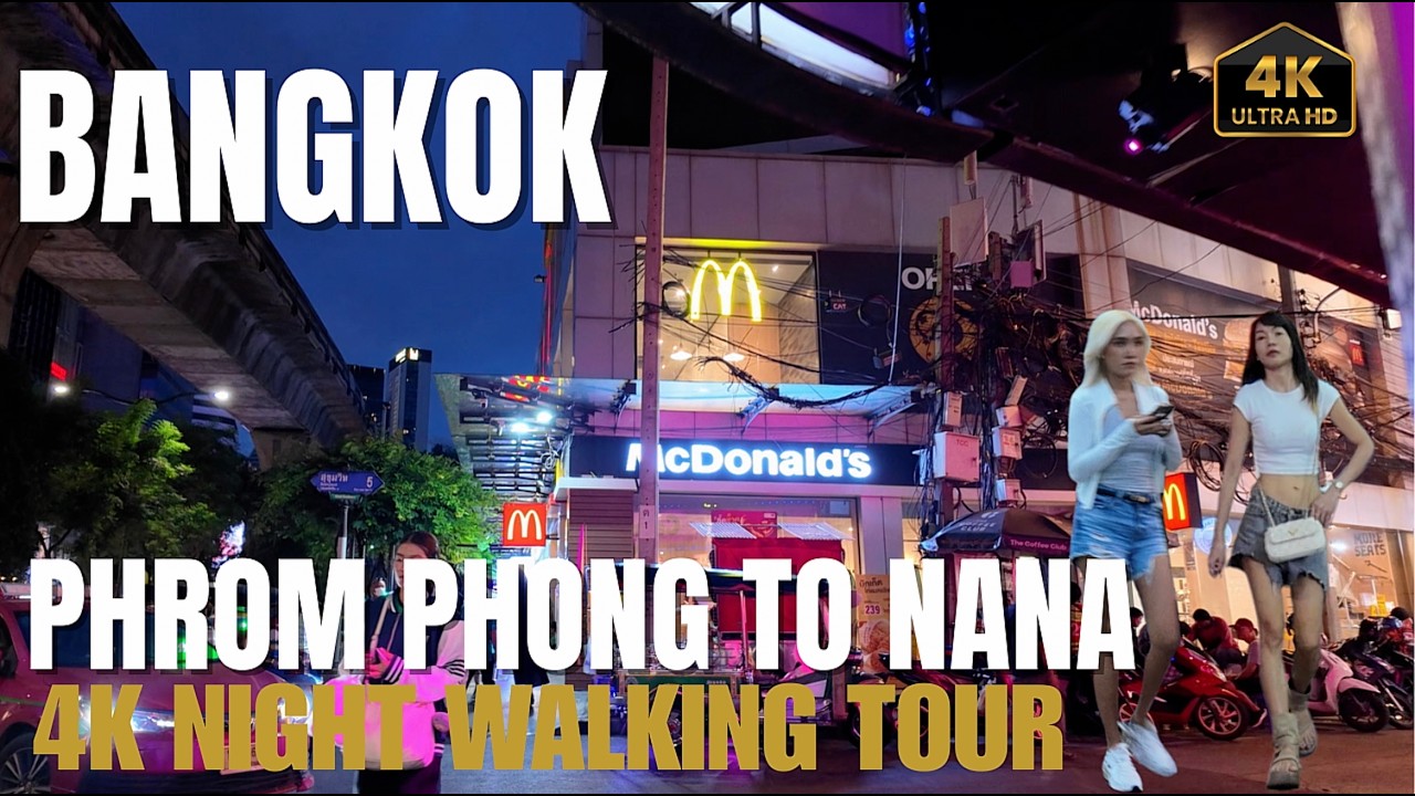(Bangkok) Phrom Phong to Nana 4K Night Walk...