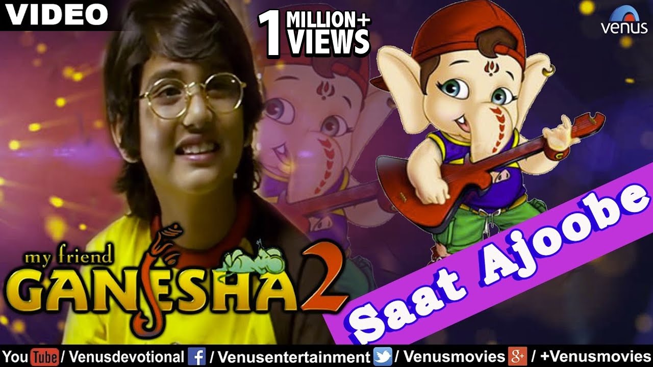 Saat Ajoobe Full Video Song | My Friend Ganesha - 2 | Kids Animated Song