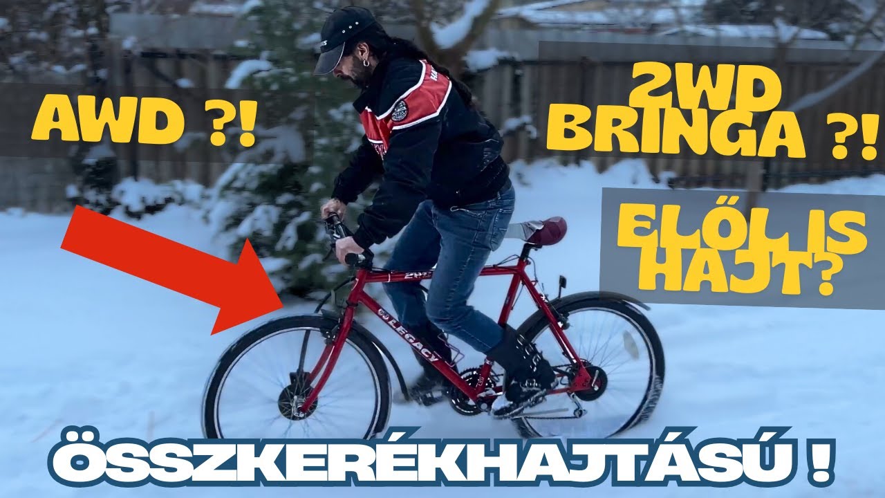 ÖSSZKERÉKHAJTÁSÚ KERÉKPÁR ?! | 2WD | ELŐL IS HAJT A KERÉK !