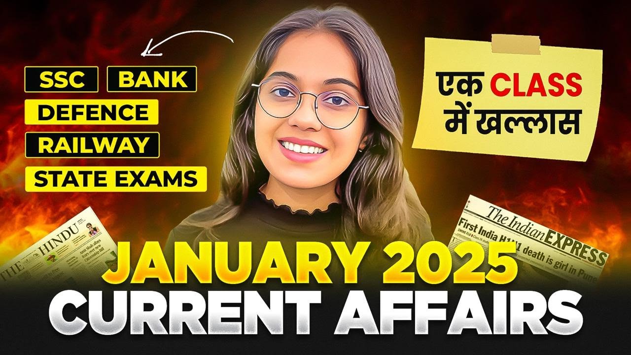 January Monthly Current Affairs 2025 | Monthly Current Affairs 2025 by Nikita Chaudhary Exam journey
