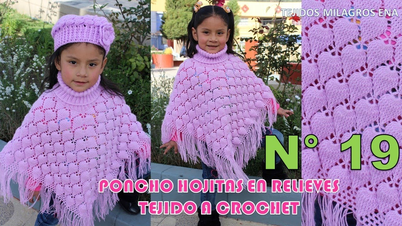 VIDEO COMPLETO Como tejer el Poncho N° 19 a crochet en punto hojas en relieves paso a paso