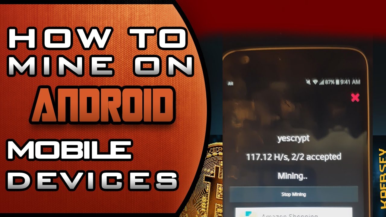 How To Mine on Android Mobile Devices - 2021 - Tutorial