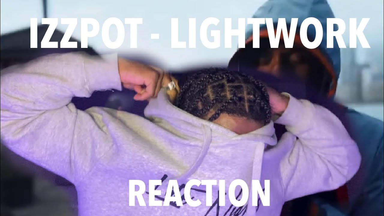 #OFB Izzpot - LightWork | Pressplay [REACTION]