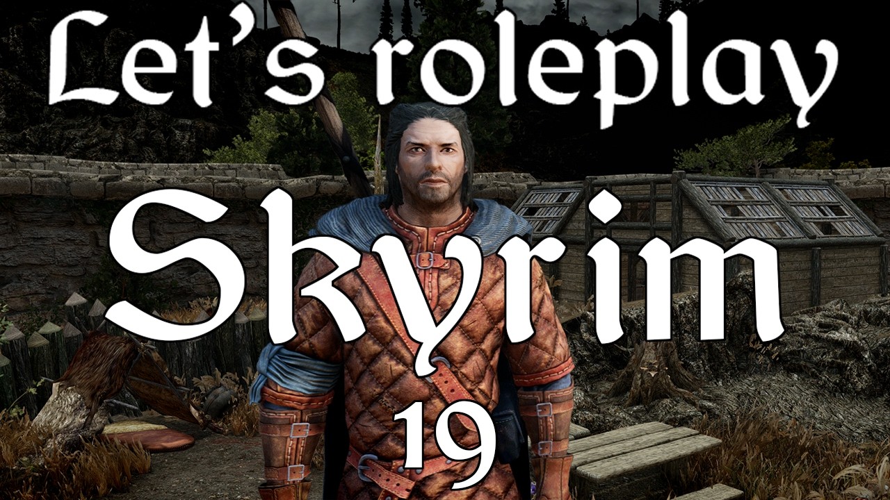 Let's Roleplay Skyrim: Konahrik's tale Ep 19 - Demand for allegiance