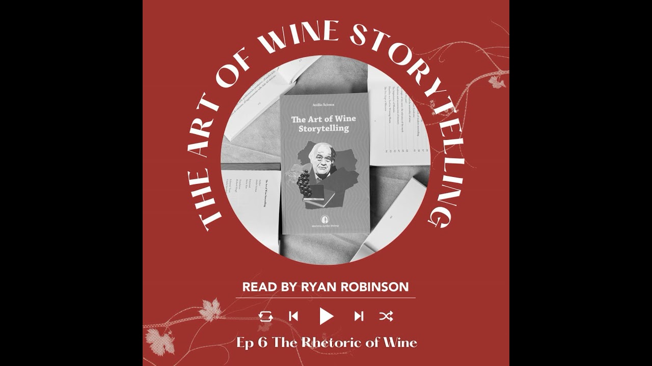 Ep. 2588 The Rhetoric of Wine | The Art of Wine Storytelling with Ryan Robinson