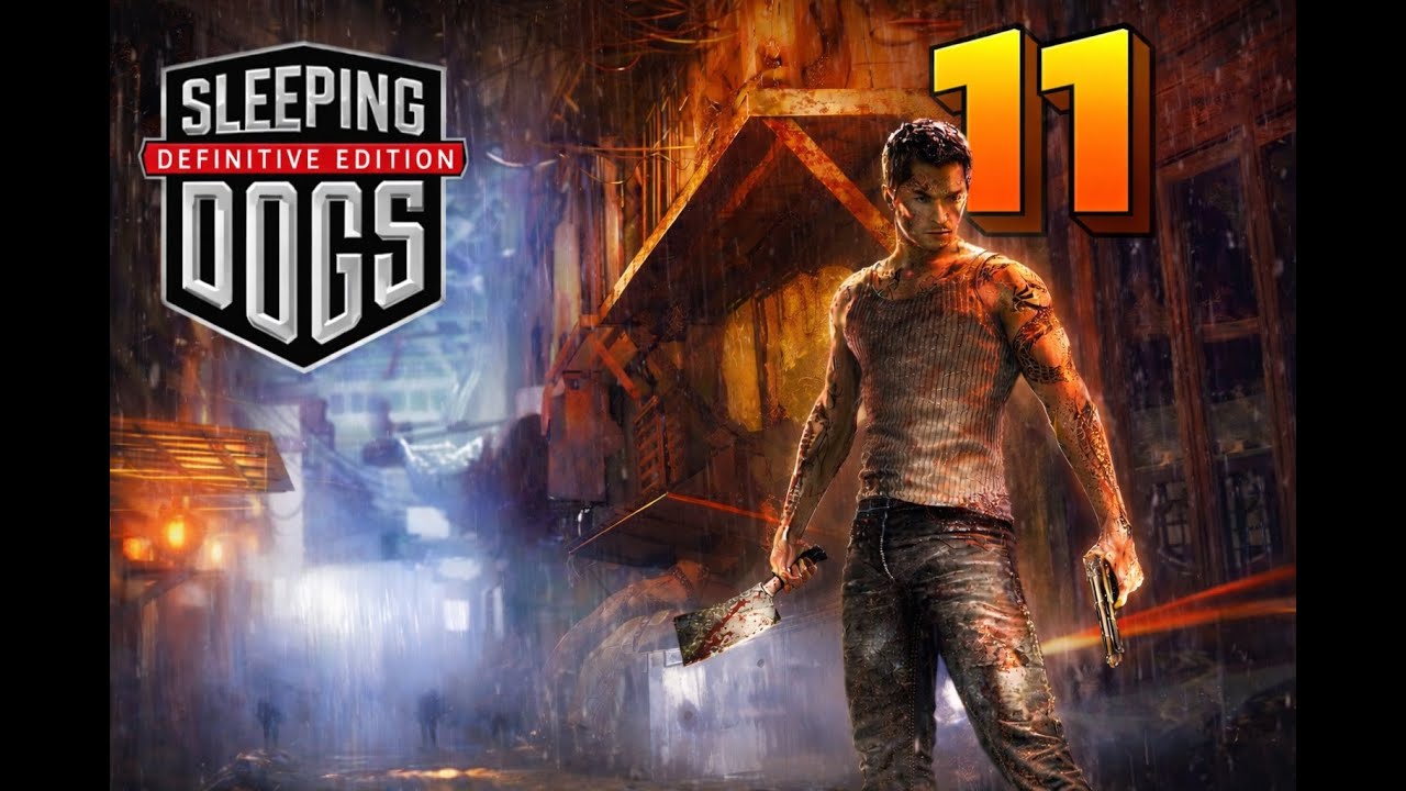 Sleeping Dogs Definitive Edition Проходження #11