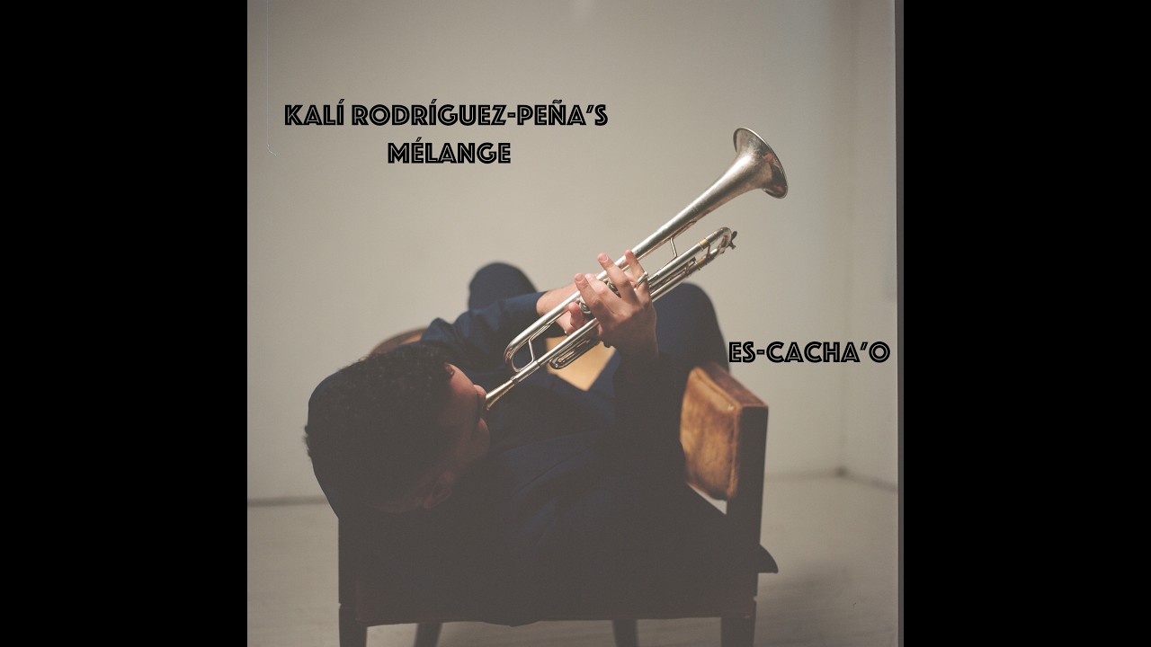 Es-Cacha'o - Kal&iacute; Rodr&iacute;guez-Pe&ntilde;a's M&eacute;lange