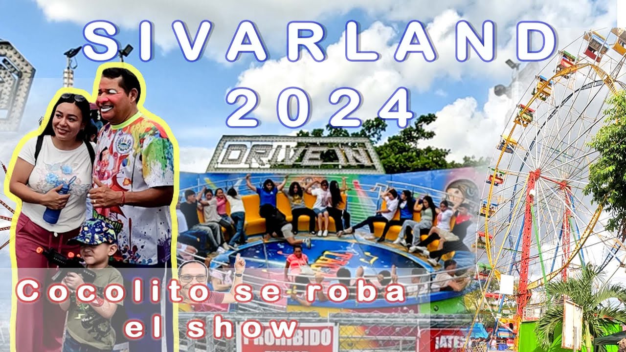 Sivarland 2024. *Cocolito se robó el show*