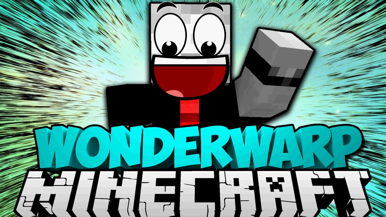 ICH bin in WONDERWARP?!