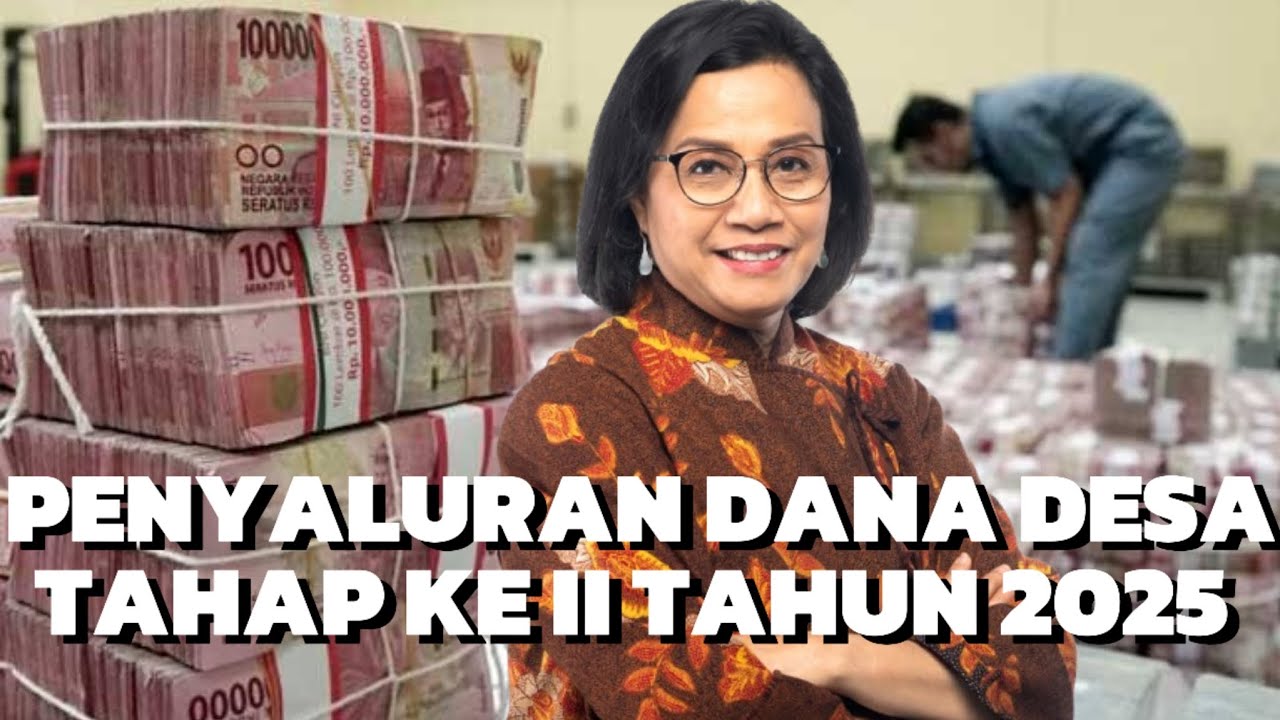 Inilah Syarat Wajib untuk Pencairan Dana Desa Tahap II 2025!