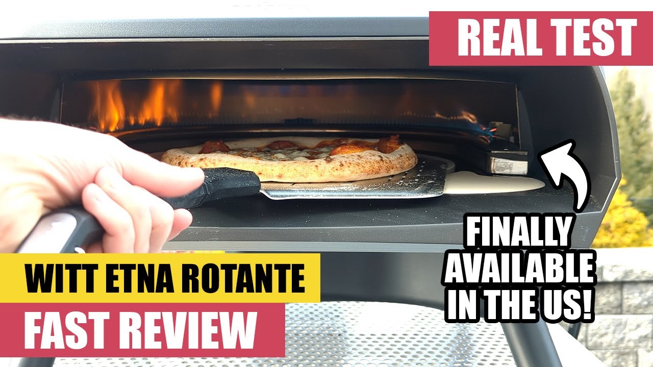 FAST REVIEW | WITT ETNA Rotante Pizza Oven Tested [Rotating Stone, Dual Burner]