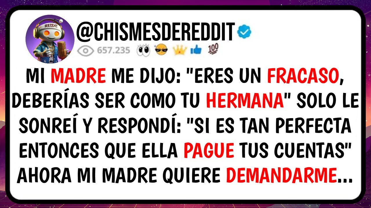 Mi MADRE me Dijo: 