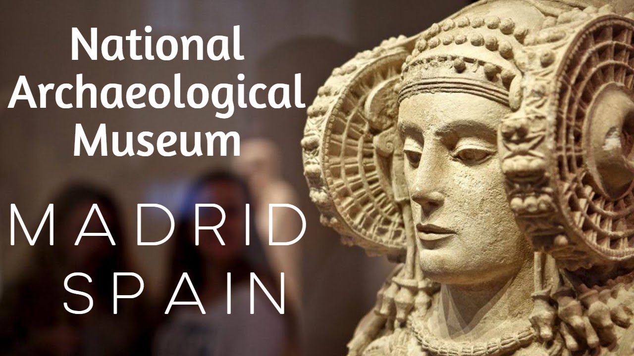 National Archaeological Museum (Museo Arqueológico Nacional) Madrid Spain || PART 3