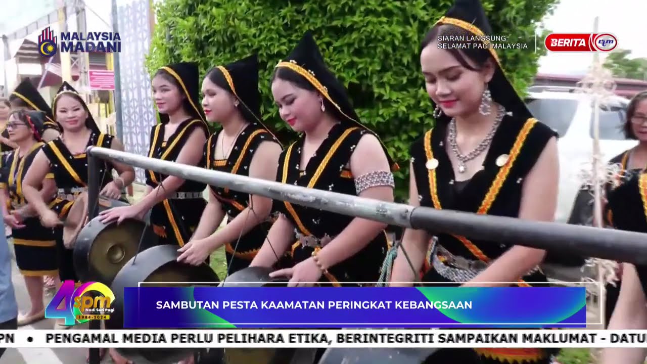 30 MEI 2024 SPM - SAMBUTAN PESTA KAAMATAN PERINGKAT KEBANGSAAN