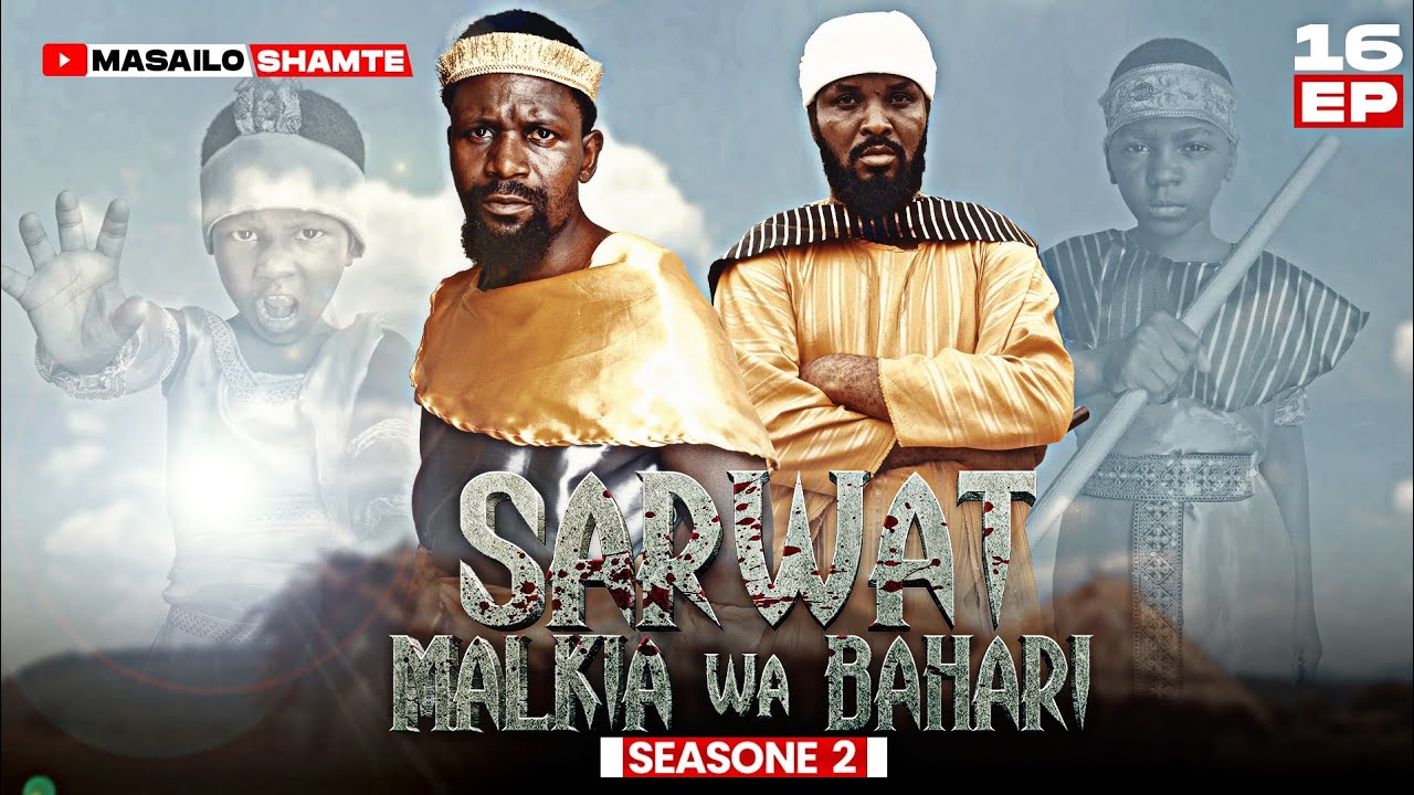 SARWAT MALKIA WA BAHARI S2||Episode 16