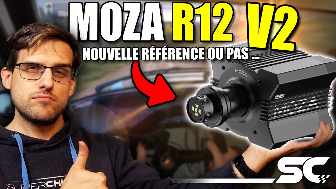 Test Moza R12 V2 : La base 12 Nm pour le simracing qui en a dans le coffre !