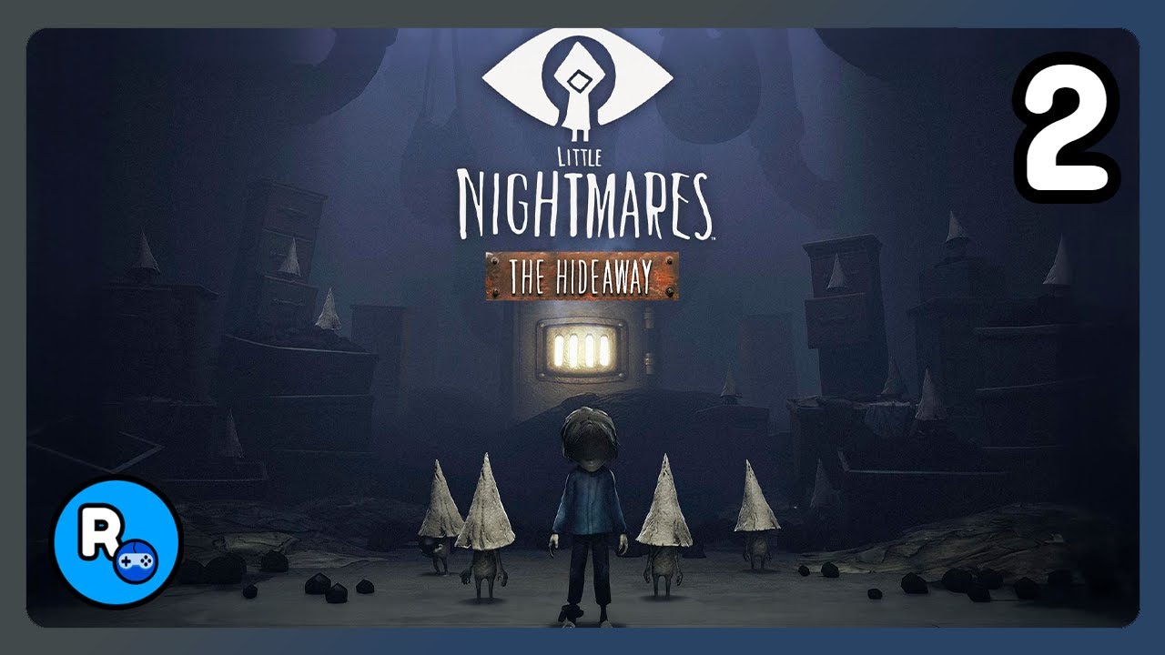 El Escondite | Little Nightmares DLC: Secrets of the Maw | Episodio 2