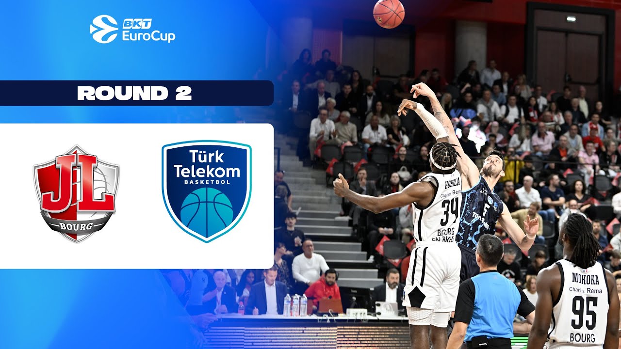 Cosea JL Bourg-en-Bresse - Turk Telekom Ankara | Round 2 | EuroCup Basketball 2025/26