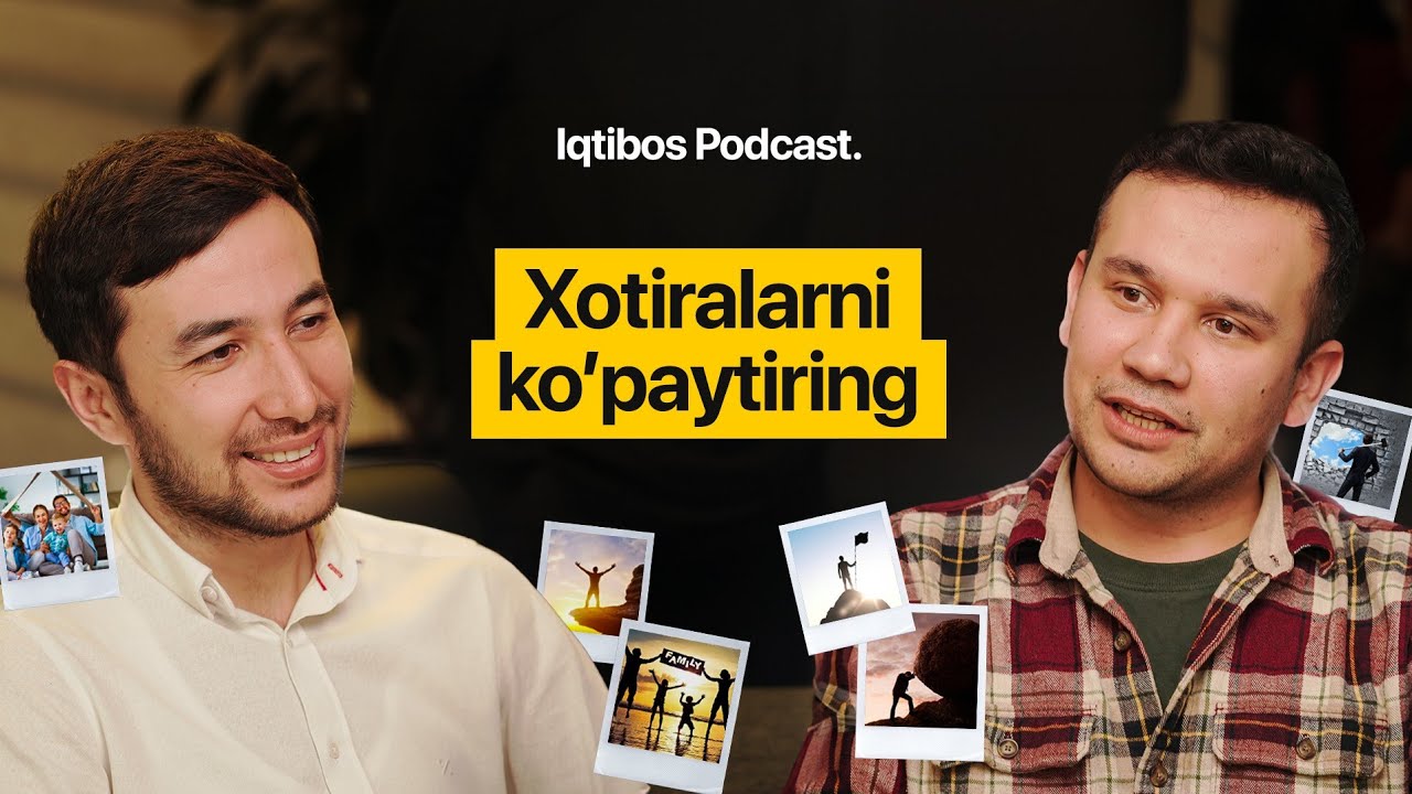 Qiyinchilik - ajoyib xotiralar kafolati | Bek Olimjon bilan Iqtibos podcast #22
