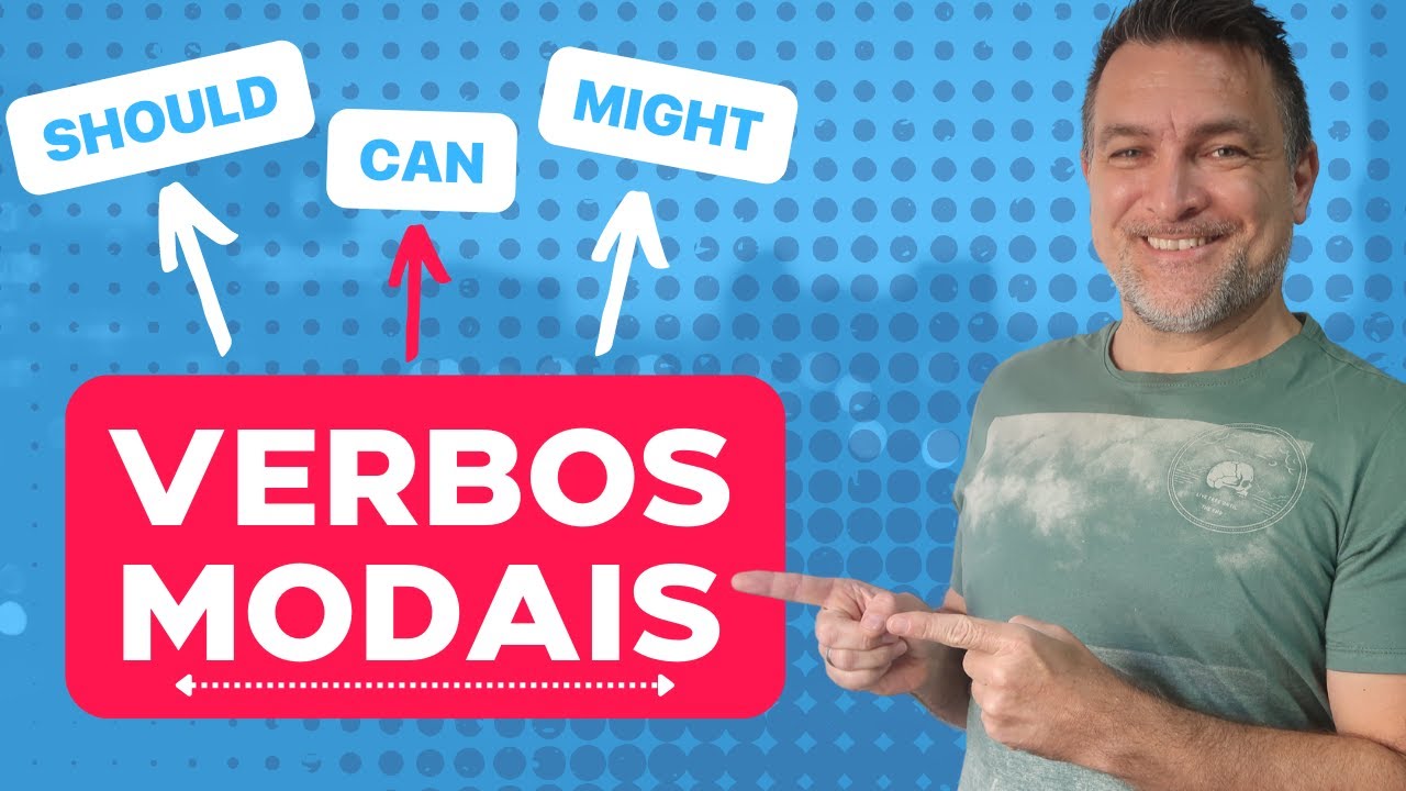 AULA DE INGL&Ecirc;S PARA INICIANTES: APRENDA A USAR OS VERBOS MODAIS