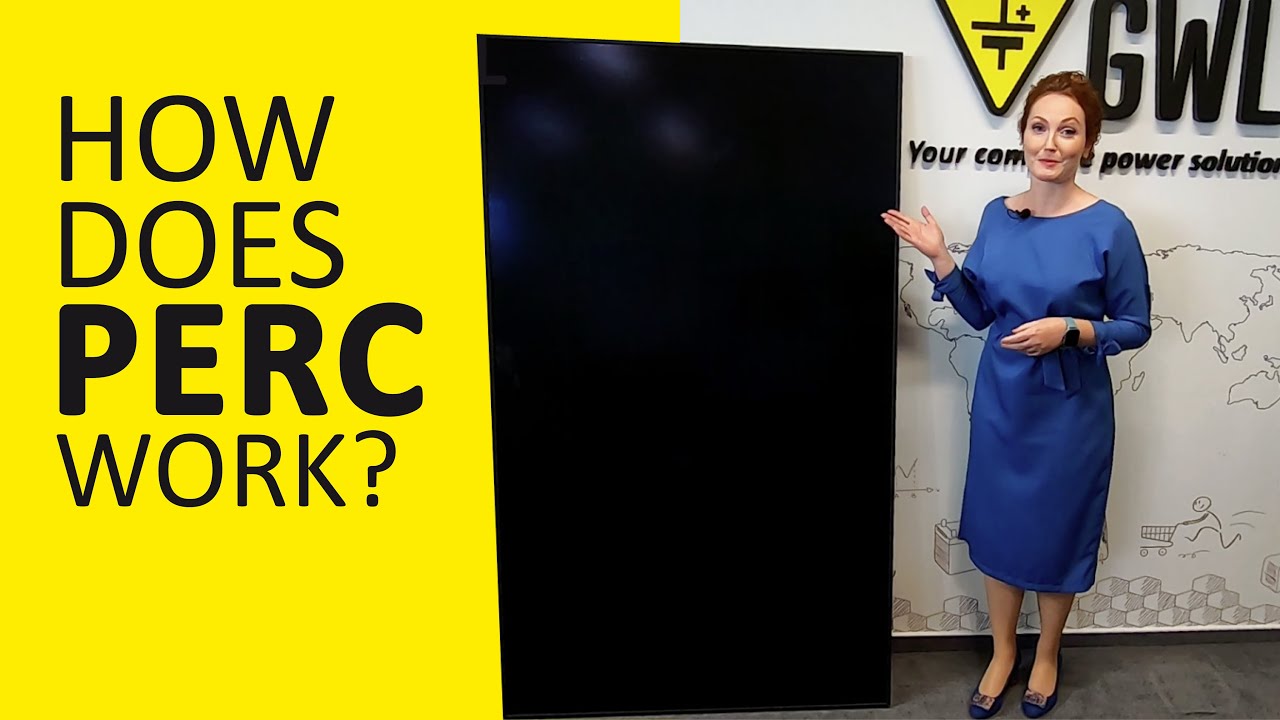 Get more with PERC Technology - Solar Panels