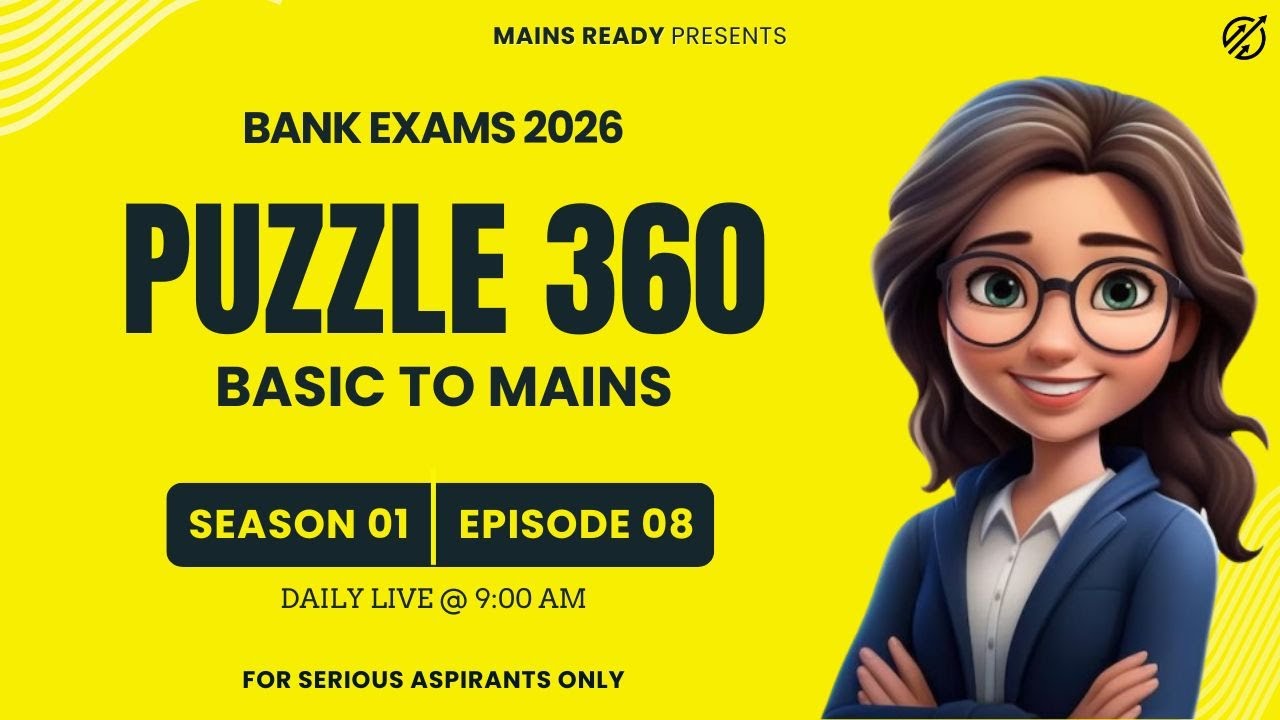 Puzzle 360 | Season 01 | EP08 | Pre to Mains Level Puzzle Series | Mains Ready