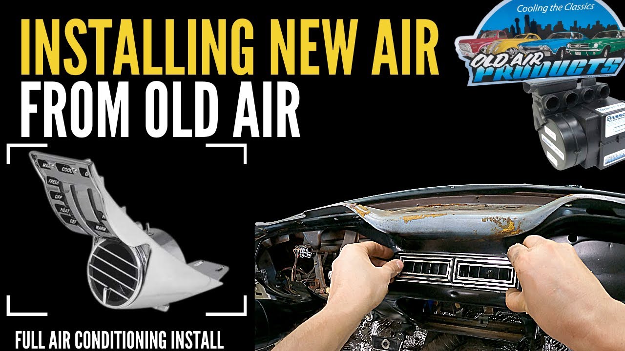 How to install new AC in a classic Mustang from Old Air Products