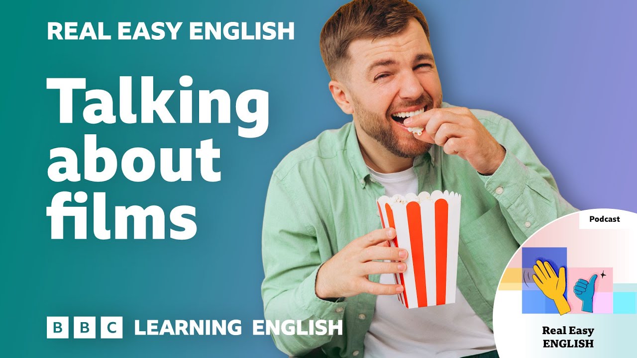 Talking about films 🎬🍿  Real Easy English