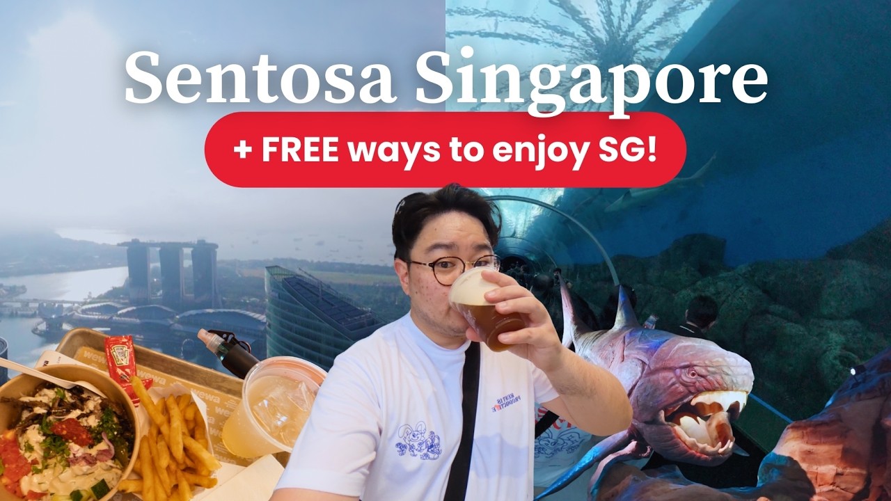 You shouldn’t miss THESE in Sentosa + FREE Things to Do! | Singapore Vlog 2025