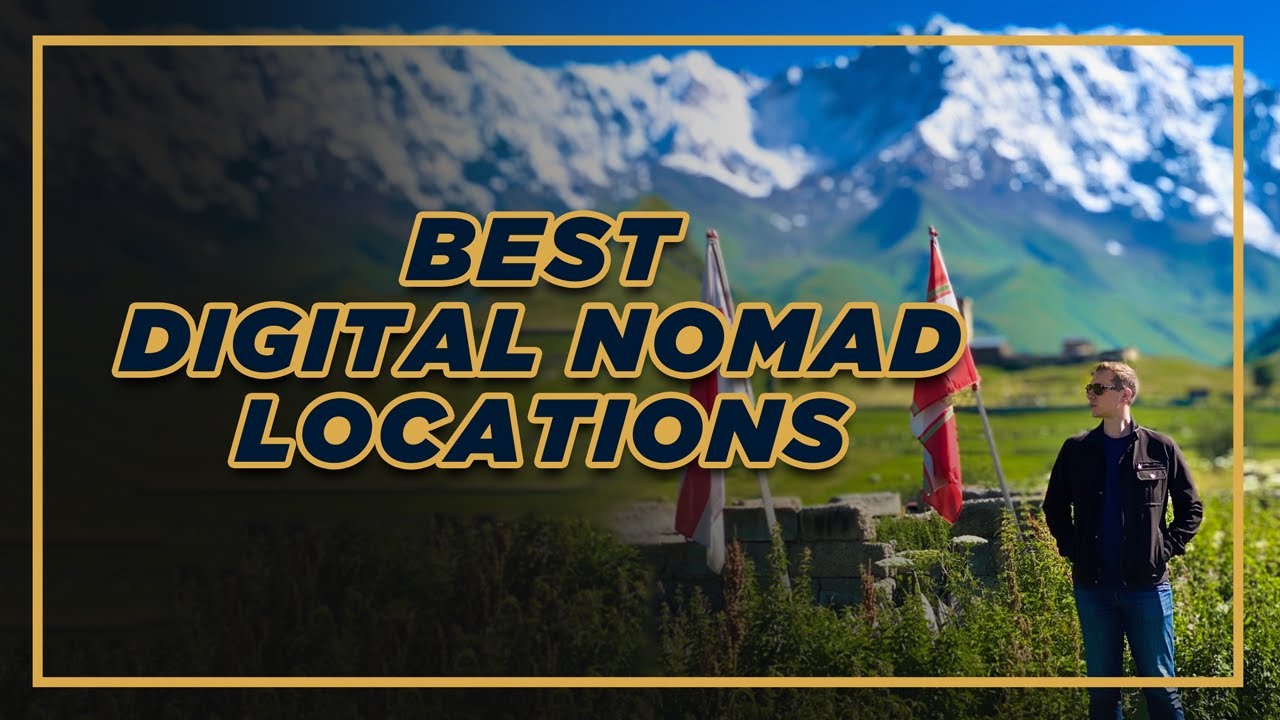 Top 5 Best Digital Nomad Destinations 2025