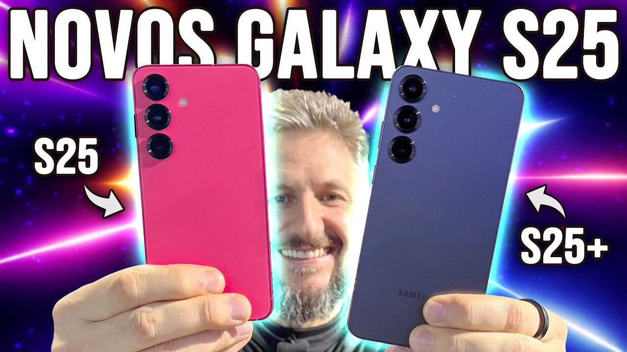 NOVOS GALAXY S25! Hands-on dos modelos S25 e S25+ da Samsung