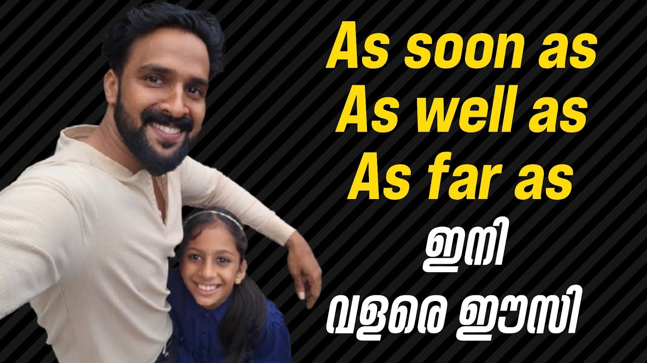 As soon as, As well as, As far as 💯 ഇനി എന്തെളുപ്പം | Milus Vlog