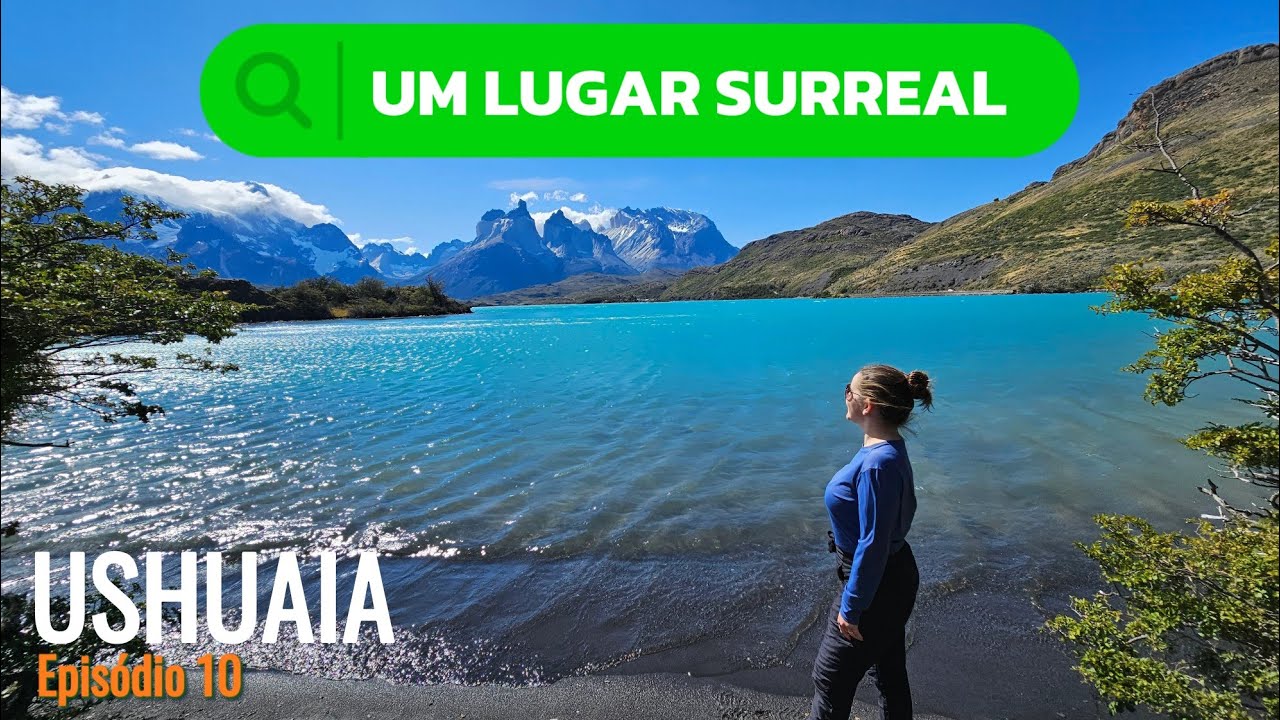 [T03 - Ep.10] Expedição Patagônia - TORRES DEL PAINE e sua perfeição SURREAL