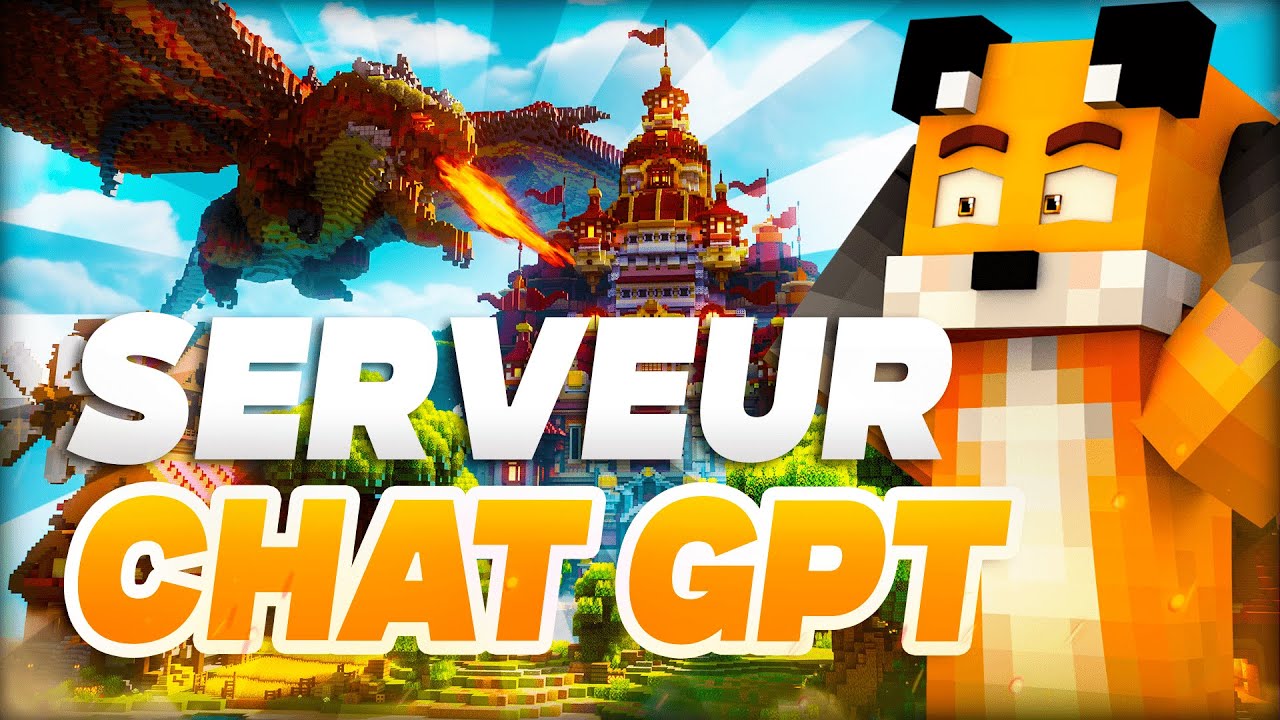 Créer un serveur Minecraft avec ChatGPT de A à Z !