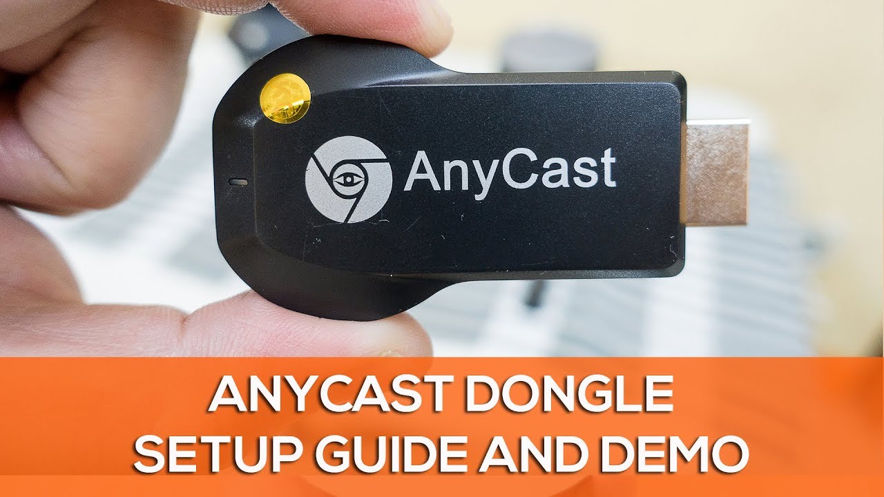 Как настроить Anycast M2 Plus Dongle &mdash; пошаговое руководство с демонстрацией