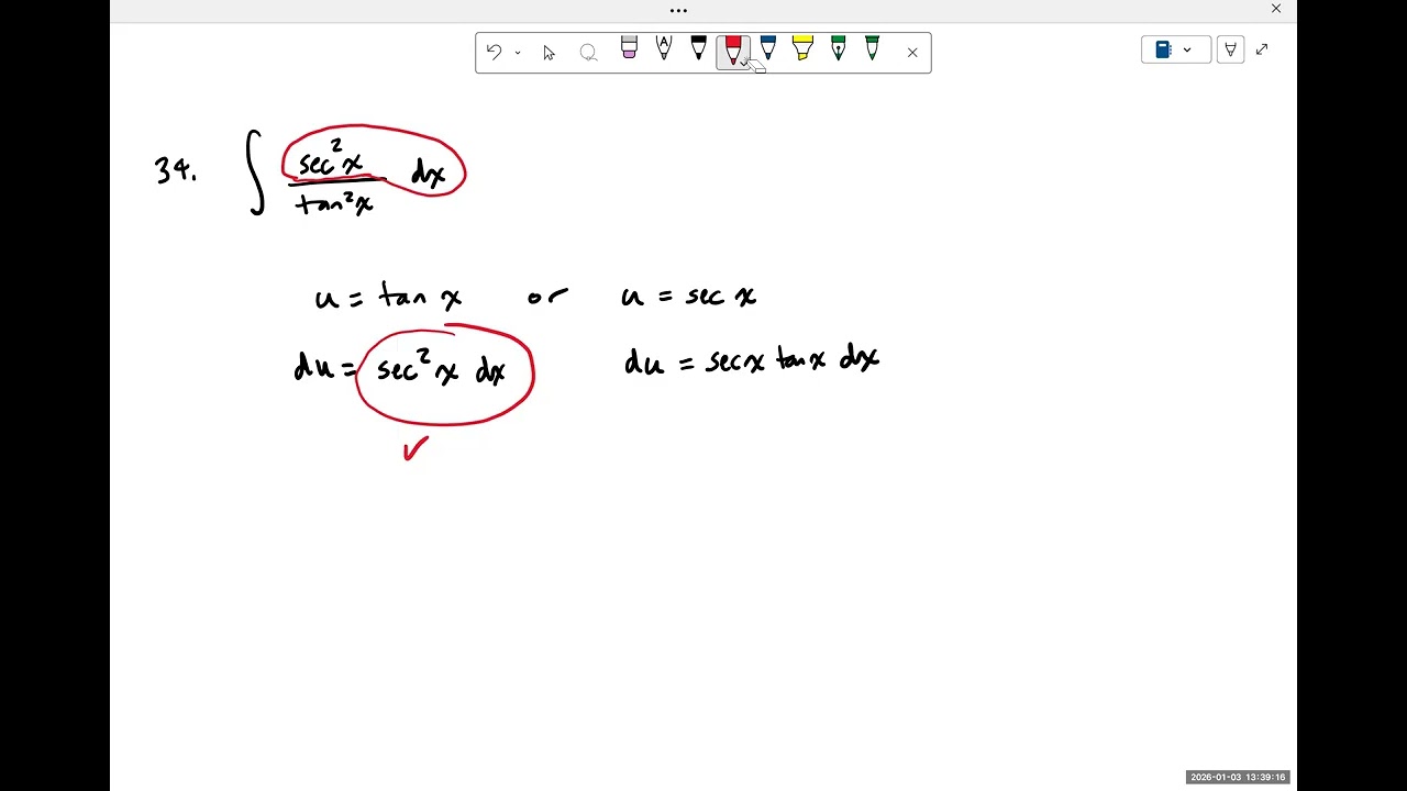 Stewart section 5.5  Problems 12, 34, 44
