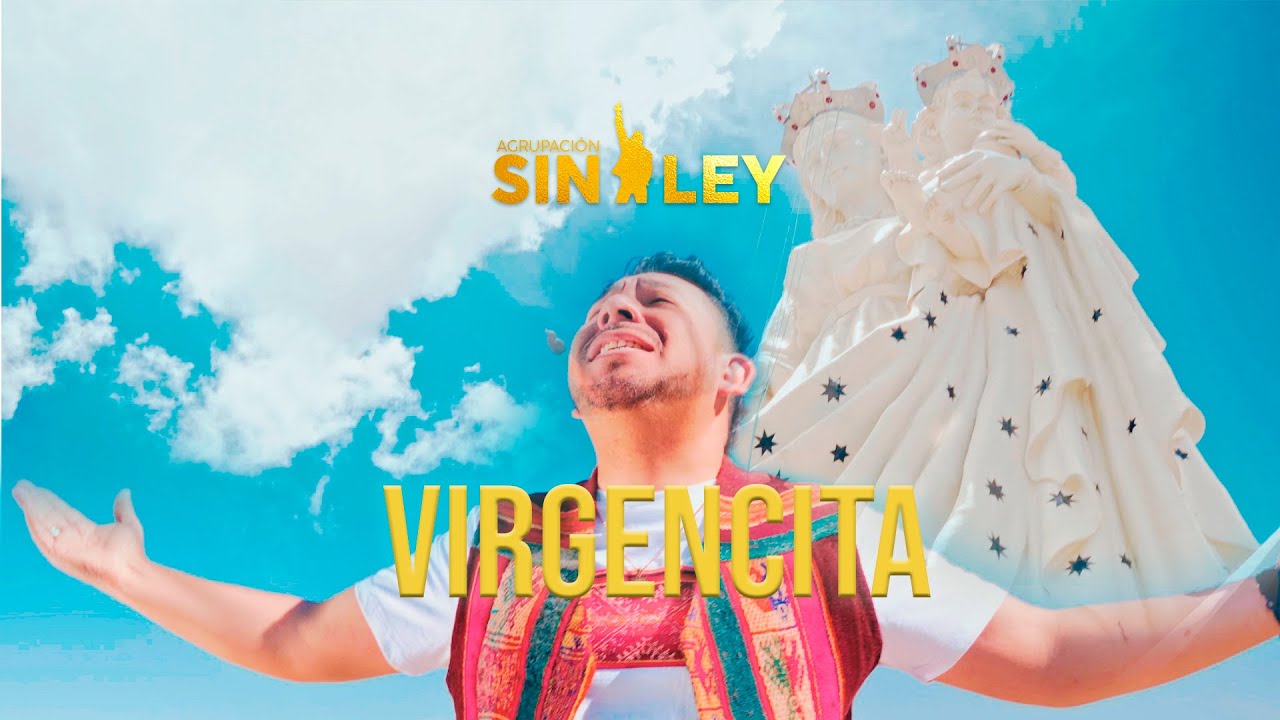 Virgencita Del Socavón - Agrupación Sin Ley - Caporal 