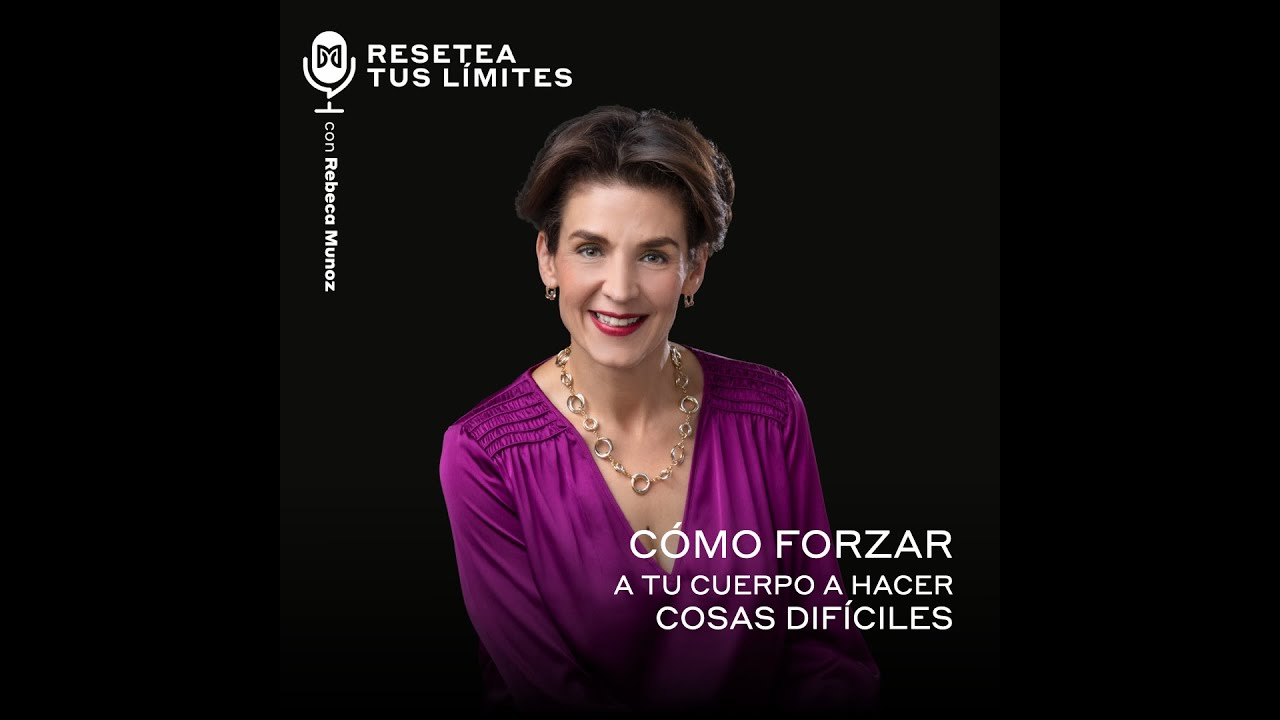 Cómo forzar a tu cerebro a hacer cosas difíciles