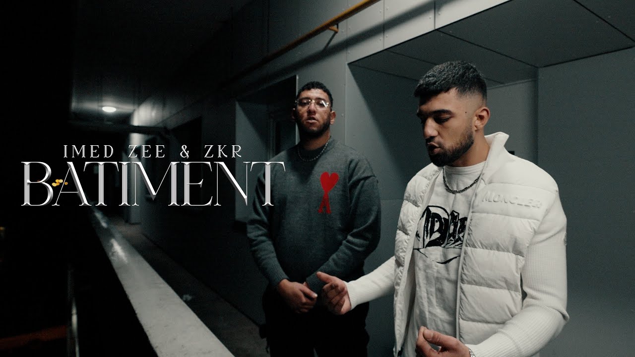 Imed Zee & ZKR- Batiment (Clip Officiel)