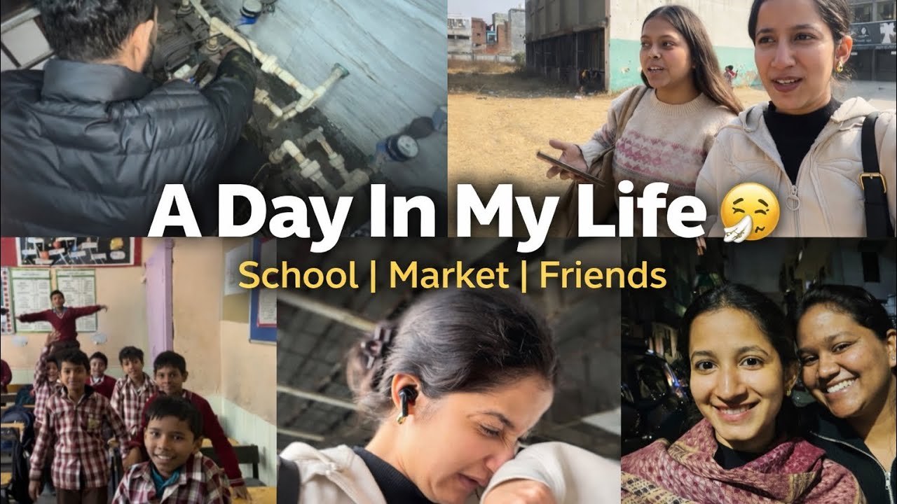 Subha se Shuru Hui Problem 😣 | Pani, School, Market & Friend Meet Vlog 